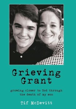 Grieving Grant - McDevitt, Tif