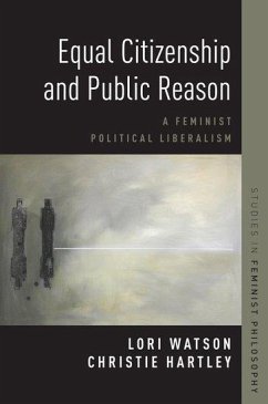 Equal Citizenship and Public Reason - Hartley, Christie; Watson, Lori