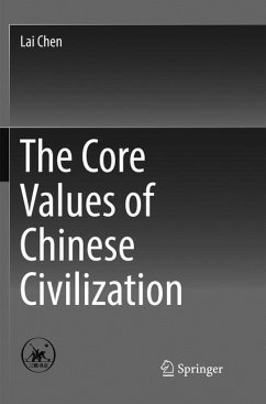 The Core Values of Chinese Civilization - Chen, Lai