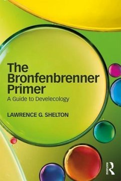 The Bronfenbrenner Primer - Shelton, Lawrence