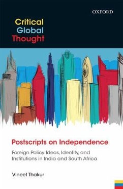 Postscripts on Independence - Thakur, Vineet