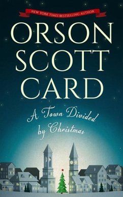 A Town Divided by Christmas - Card, Orson Scott