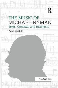 The Music of Michael Nyman - Siôn, Pwyll Ap