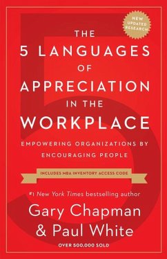 The 5 Languages of Appreciation in the Workplace - Chapman, Gary D