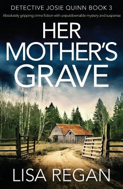 Her Mother's Grave: Absolutely gripping crime fiction with unputdownable mystery and suspense - Regan, Lisa