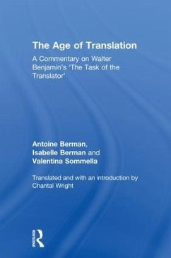 The Age of Translation - Berman, Antoine