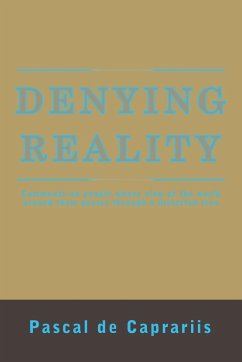 Denying Reality - Caprariis, Pascal de