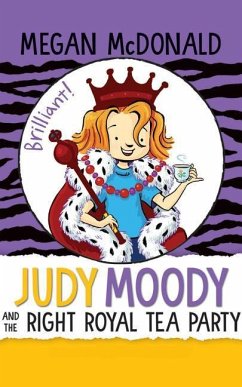 Cover Judy Moody and the Right Royal Tea Party