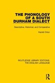 The Phonology of a South Durham Dialect
