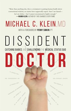 Dissident Doctor - Klein, Michael C