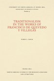 Traditionalism in the Works of Francisco de Quevedo y Villegas