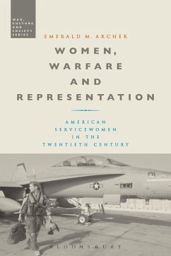 Women, Warfare and Representation - Archer, Dr. Emerald M. (Mount Saint Maryâ s University, USA)