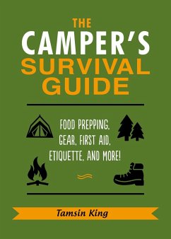 The Camper's Survival Guide - King, Tamsin