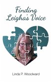 Finding Leigha's Voice