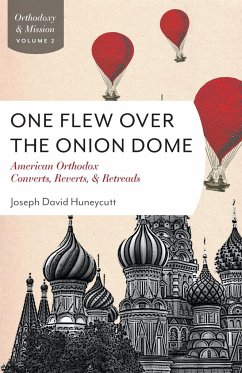 One Flew Over the Onion Dome - Huneycutt, Joseph David