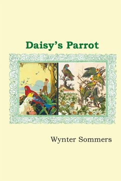 Daisy's Parrot - Sommers, Wynter
