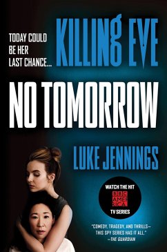 Killing Eve: No Tomorrow - Jennings, Luke