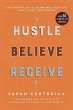 Hustle Believe Receive - Bild 1