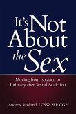 It's Not about the Sex
