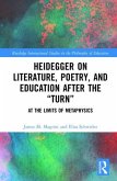 Heidegger on Literature, Poetry, and Education After the Turn