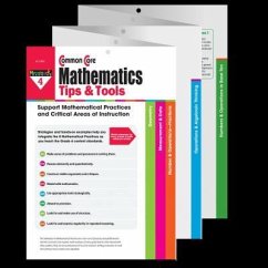 Common Core Mathematics Tips & Tools Grade 4 Teacher Resource - Conaty, Dana