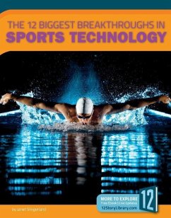The 12 Biggest Breakthroughs in Sports Technology - Slingerland, Janet