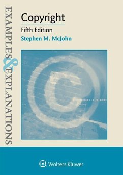 Examples & Explanations for Copyright - Mcjohn, Stephen M.