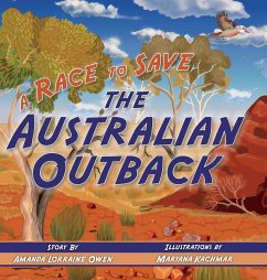 A Race to Save the Australian Outback - Owen, Amanda Lorraine