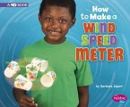 How to Make a Wind Speed Meter: A 4D Book