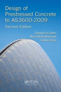 Design of Prestressed Concrete to AS3600-2009 - Gilbert, Raymond Ian