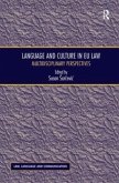 Language and Culture in EU Law Language and Culture in EU Law
