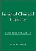 Industrial Chemical Thesaurus, Volume 1