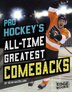 Pro Hockey's All-Time Greatest Comebacks - Mccollum, Sean