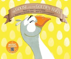 The Goose and the Golden Eggs - Bernay, Emma; Berne, Emma Carlson