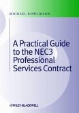 Practical Guide to the Nec3 Professional Services Contract