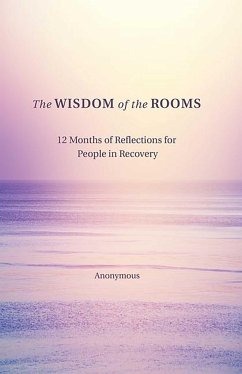 The Wisdom of the Rooms - Author, Anonymous