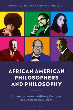 African American Philosophers and Philosophy - Ferguson II, Stephen;McClendon III, John