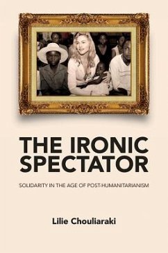 The Ironic Spectator - Chouliaraki, Lilie