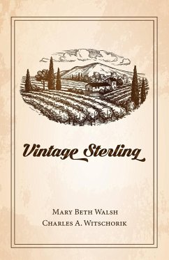 Vintage Sterling - Walsh, Mary Beth; Witschorik, Charles A.