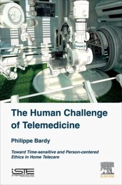 The Human Challenge of Telemedicine - Bardy, Philippe