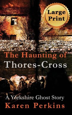 The Haunting of Thores-Cross - Perkins, Karen