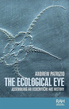 The ecological eye - Patrizio, Andrew