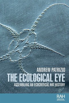 The ecological eye - Patrizio, Andrew