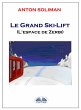Le Grand Ski-Lift (eBook, ePUB) - Bild 1