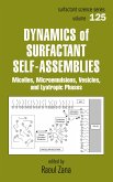 Dynamics of Surfactant Self-Assemblies (eBook, PDF)