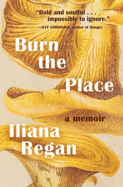 Burn the Place - Regan, Iliana
