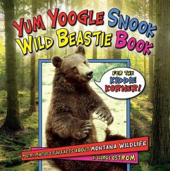 Yum Yoogle Snook: Wild Beastie Book - Ostrom, George