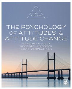 The Psychology of Attitudes and Attitude Change - Maio, Gregory R.;Verplanken, Bas;Haddock, Geoffrey