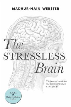The Stressless Brain - Webster, Madhur-Nain