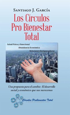 Los Círculos Pro Bienestar Total - García, Santiago